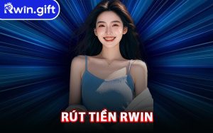 Rút Tiền RWIN