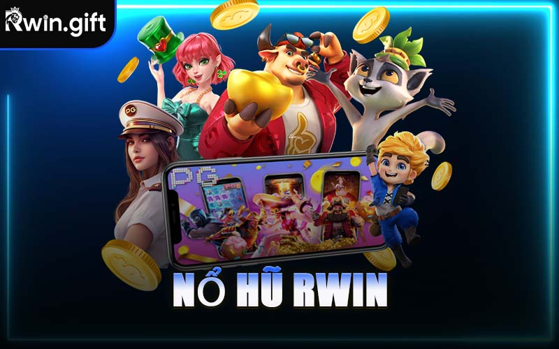 Nổ Hũ RWIN